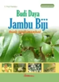 Image of Budi Daya Jambu Biji: Buah Multimanfaat