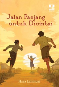 Image of Jalan Panjang Untuk Dicintai