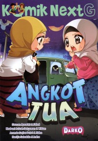 Image of Komik Next G : Angkot Tua
