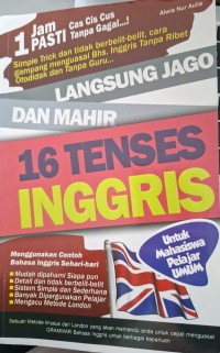 Image of Langsung Jago dan Mahir 16 Tenses Inggris