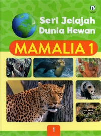 Image of Seri Jelajah Dunia Hewan: Mamalia 1