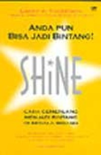 Image of SHINE Anda pun Bisa Jadi Bintang!